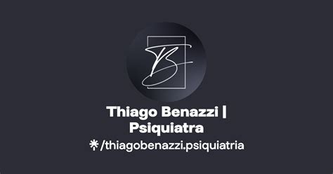 Thiago Benazzi Psiquiatra Instagram Facebook Linktree