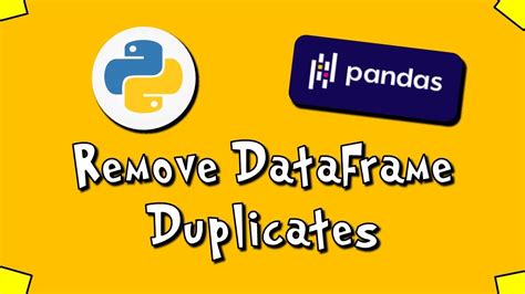 Pandas Remove Dataframe Duplicates 5 Youtube