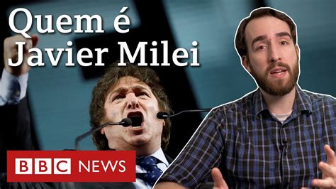 Javier Milei O Anarcocapitalista Aliado De Bolsonaro Que Surpreendeu