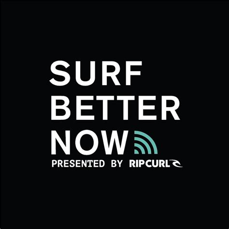 Surf Better Now YouTube