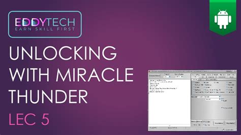 Let S Start The Unlocking With MIRACLE THUNDER CRACKED LEC 5 Eddy