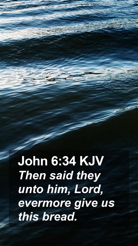 John 634 Kjv Mobile Phone Wallpaper Then Said They Unto Him Lord