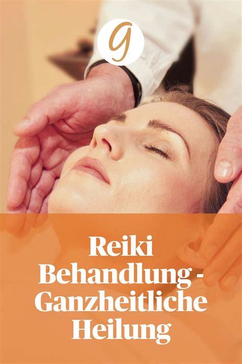 Reiki Behandlung Ganzheitliche Heilung Ganzwunderbar 2020 Reiki