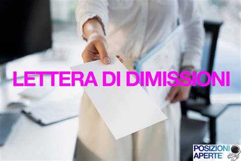 Lettera Di Dimissioni Esempi E Modelli