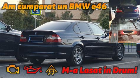 Am Cumparat Un BMW E46 M A LASAT IN DRUM YouTube