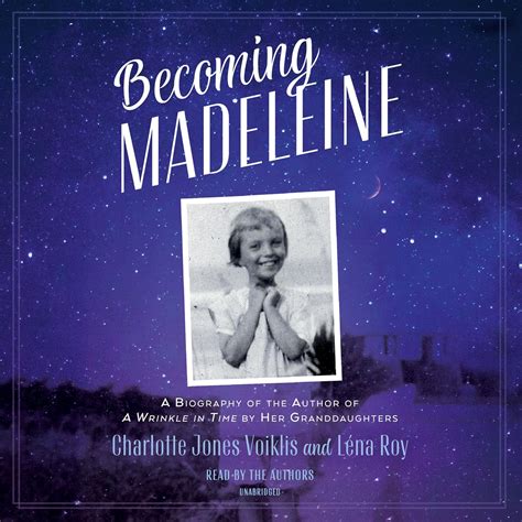 Amazon.com: Becoming Madeleine: A Biography of the Author of A Wrinkle