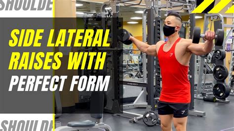 side lateral raises  perfect form youtube