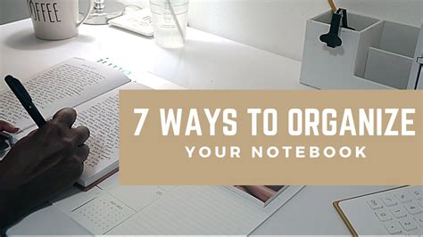 7 Ways To Organize Your Notebook Youtube