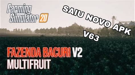 Saiu Novo Farming Simulator 20 Mapa Bacuri Completo Mais De 600