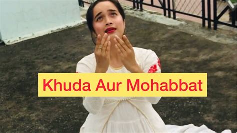 Khuda Aur Mohabbat Ost Rahat Fateh Ali Khan Choreography By