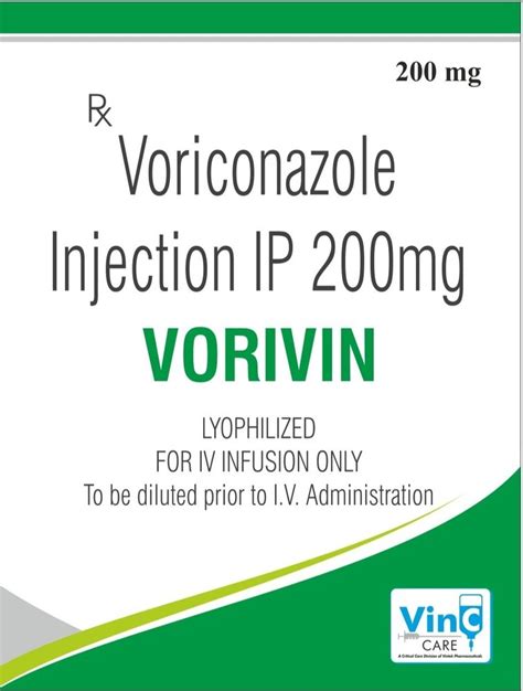 Vorivin Vinson Pharma Voriconazole Mg Lyophilized Injection Dosage