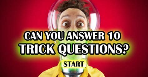 Mind-Bending Trick Questions That Will Challenge Your Thinking
