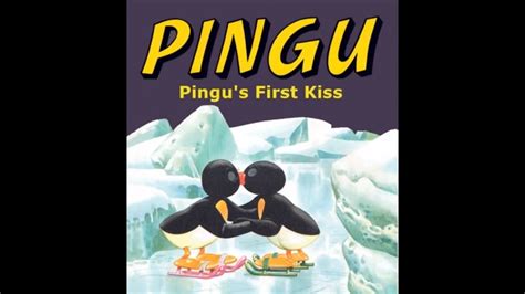 Pingus First Kiss Youtube