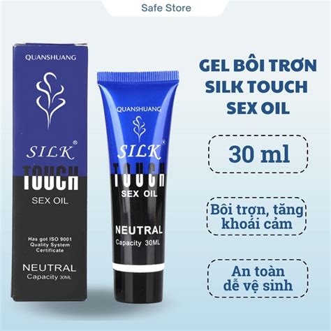 Gel bôi trơn Silk Touch Sex Oil ml gel bôi trơn quan hệ tăng khoái cảm Shopee Việt Nam