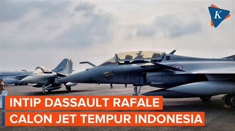 Video Intip Kecanggihan Dassault Rafale Di Halim Calon Pesawat Tempur