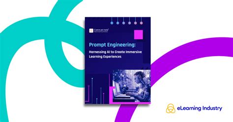 Prompt Engineering Harnessing Ai For Immersive Learning Elearning