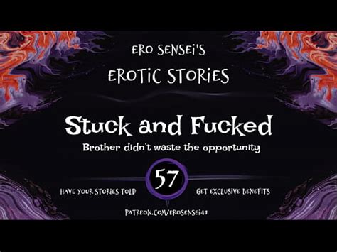Stuck And Fucked Erotic Audio For Women ESES57 XVIDEOS