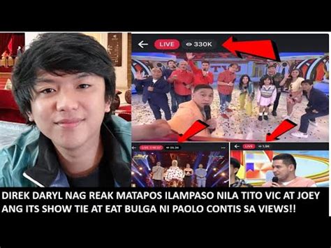 Direk Daryl Yap Nag Reak Matapos Ilampaso Ng Tvj Ang Show Time At Eb Ni