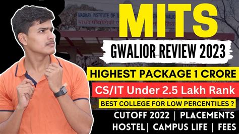 Mits Gwalior Review Cutoff Placement Fee Hostel Campus