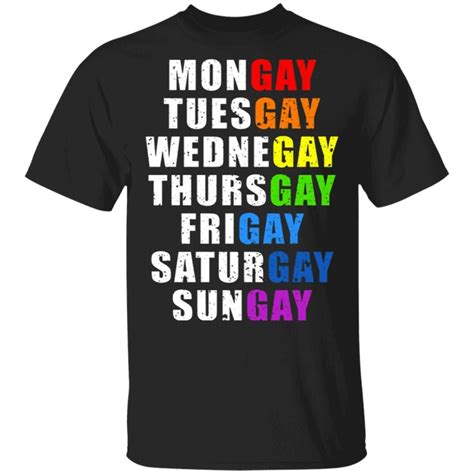 Lgbt Pride Shirt Mongay Tuesgay Wednegay Gay Flag For Sale Pride Parad