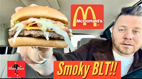 Mcdonalds Smoky Blt Quarter Pounder Review Must Or Bust Youtube