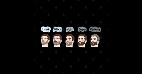 Gay Tribes Design Twink Otter Cub Bear Daddy Gay Tribes Posters And Art Prints TeePublic