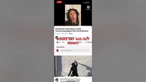 Shake Dat Ass Out Now Youtube