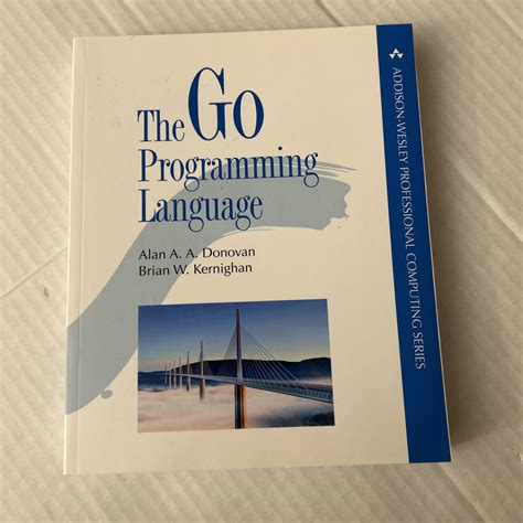 Go Programming Language The Addison Wesley Professional Computing