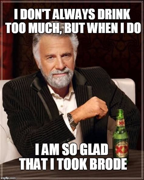 The Most Interesting Man In The World Meme Imgflip