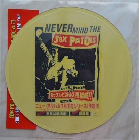 God Save The Sex Pistols Never Mind The Sex Pistols Japan 11 16 1996 FM Picture Disc Piss 10