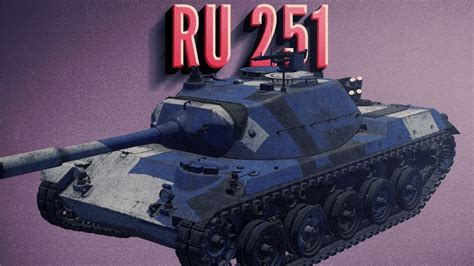 Ru 251 - Germany's Versatile Support Tank - War Thunder Gameplay - YouTube