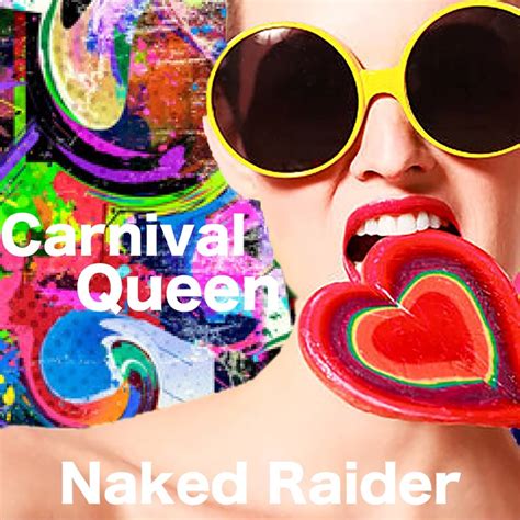 Naked ReiderCarnival Queenを配信開始THE MAGAZINE