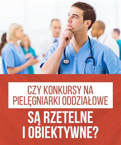 Pielęgniarki o konkursach na kierownicze stanowiska w pielęgniarstwie