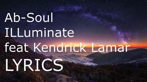 Genius Lyrics Ab Soul Kendrick Illuminate