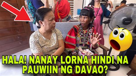 Nanay Lorna Ayaw Na Pauwi In Ni Tita Pb Love Sa Davao Youtube