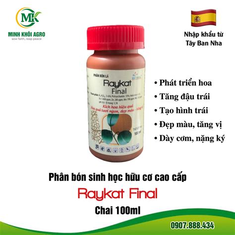 Phân bón sinh học hữu cơ cao cấp Raykat Final - Chai 100ml - Minh Khôi Agro