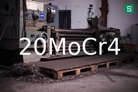 20MoCr4 DIN EN Steel Material Sheet SteelShop