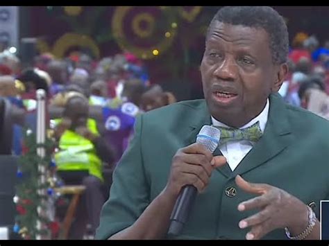 Pastor E A Adeboye Sermon Rccg December Holy Ghost Service