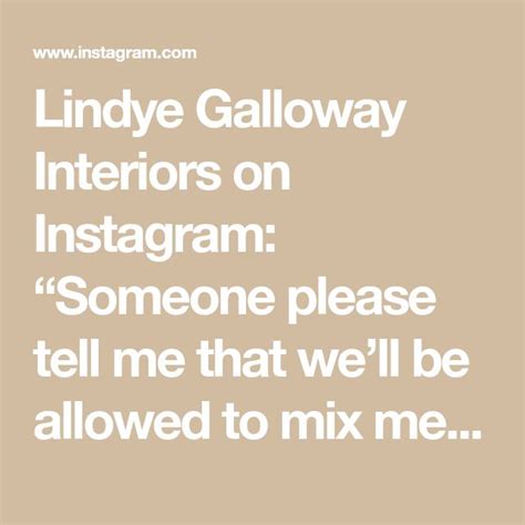 Lindye Galloway Interiors On Instagram Someone Please Tell Me That We