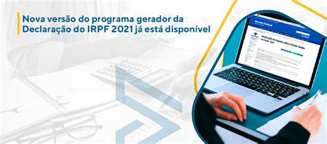 Nova Vers O Do Programa Gerador Da Declara O Do Irpf J Est