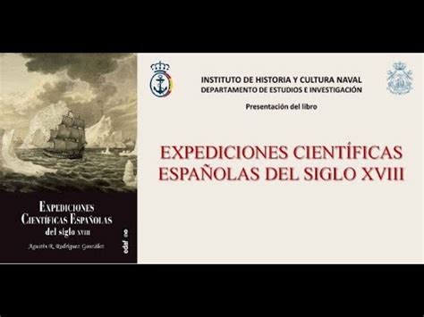 Presentaci N Del Libro Expediciones Cient Ficas Espa Olas Del Siglo