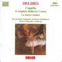 Delibes Copplia Complete Ballet In 3 Acts La Source Suites By