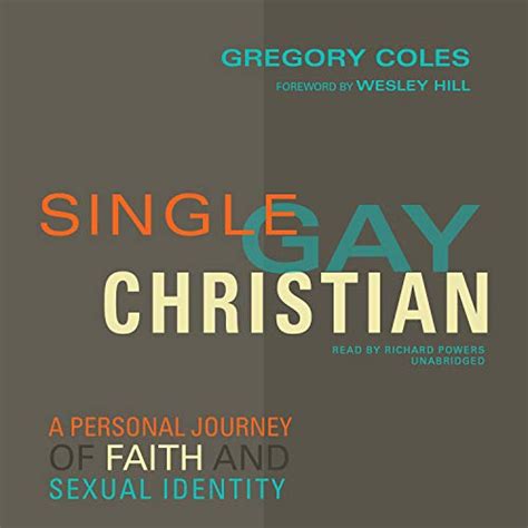 Amazon Single Gay Christian A Personal Journey Of Faith And Sexual Identity Audible