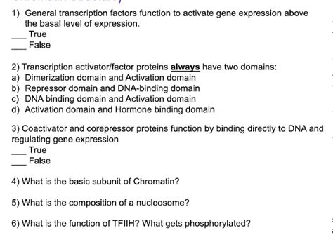 Solved 1) General transcription factors function to activate | Chegg.com