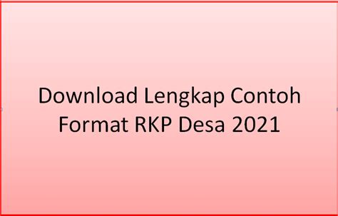 Download Lengkap Contoh Format Rkp Desa 2021 Juragan Desa