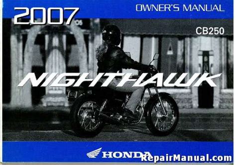 2007 Honda CB250 Nighthawk Motorcycle Owners Manual