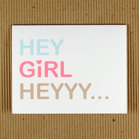 Hey Girl Heyyy Greeting Card 100 Recycled Set By Twopoodlepress