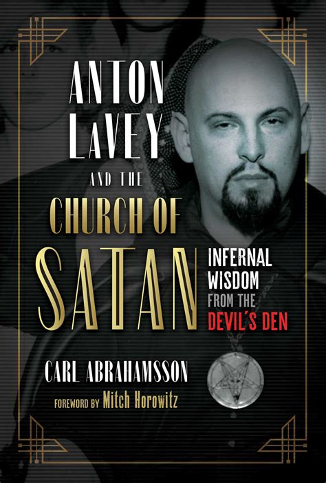 Anton LaVey and the Church of Satan | Book by Carl Abrahamsson, Mitch