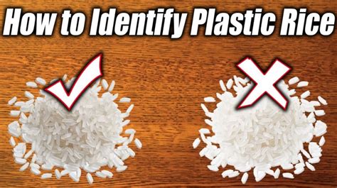 distinguishing  plastic rice  real rice  simple guide