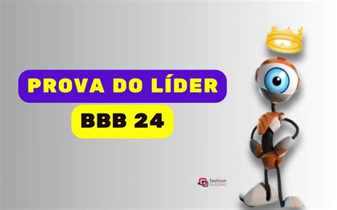 Prova Do Líder Coloca Participante Inédito Em Vantagem No Bbb 24 Hoje